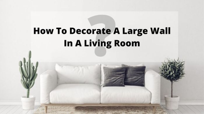 How to decorate a large wall in living room